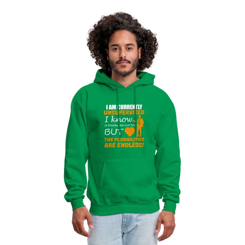 I Am Currently Unsupervised Men's Hoodie